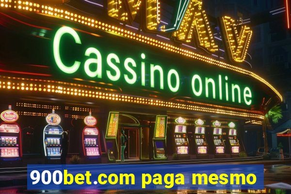 900bet.com paga mesmo